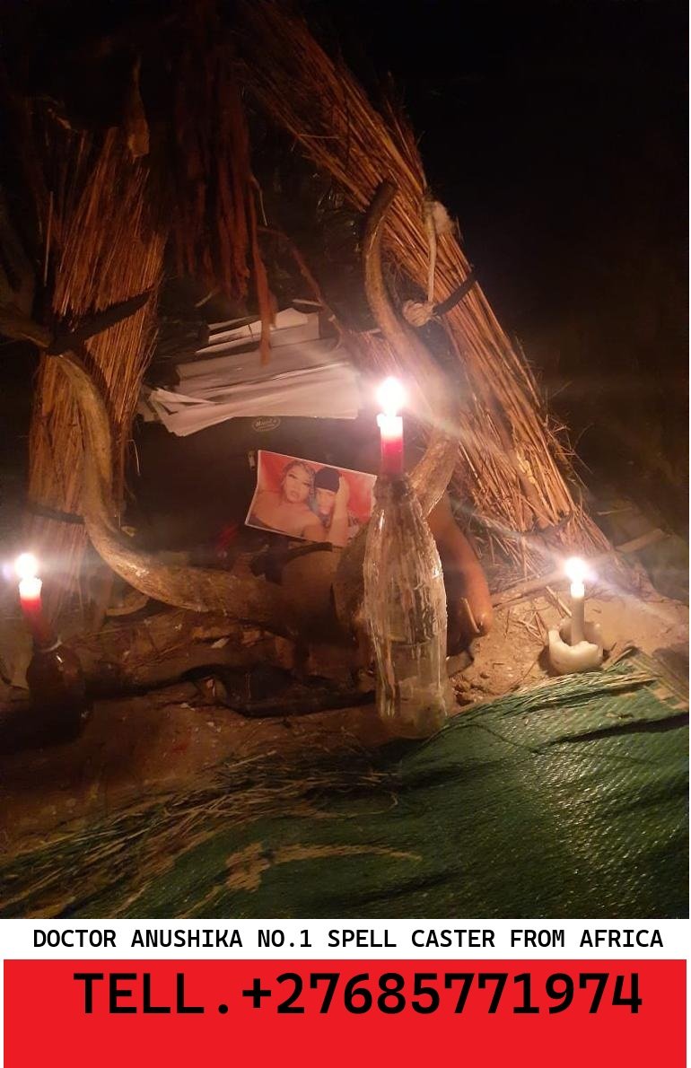 +27685771974 {BRING BACK LOST LOVERS IN 24 HOURS +27685771974 Quickest Lost Love Spells {{BRING BACK YOUR LOST LOVERS